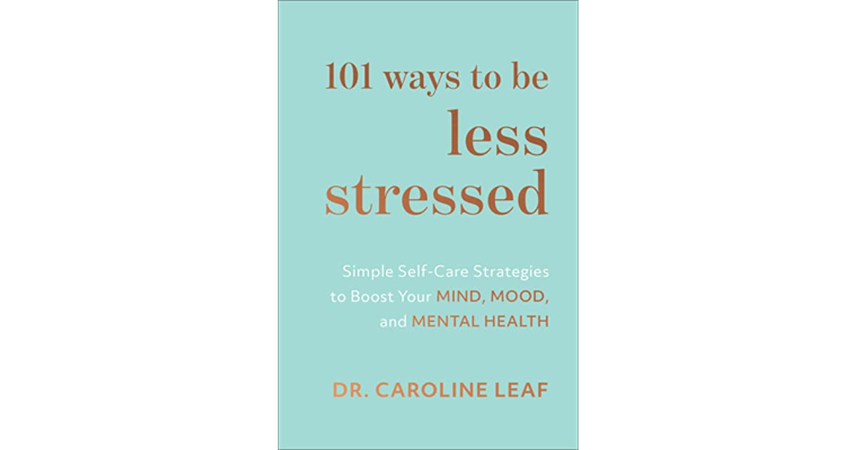 Cuốn sách tựa:  101 cách để bớt căng thẳng (101 ways to be less stressed)